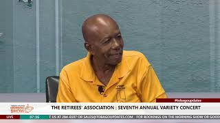 The Retirees’ Association: Seventh Annual Variety Concert | Selby Cole | Dwayne Nurse