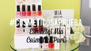 Cosmeticos a prueba: Esmaltes MIA COSMETICS PARIS