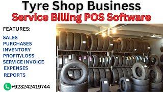 Complete Tyre Business Software Demo | Inventory, Billing, and Customer Management