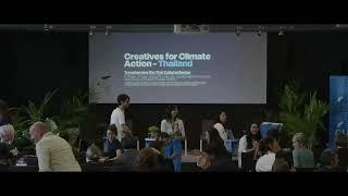 Creatives for Climate Action - Thailand Conference - Day 1, June 26 2024