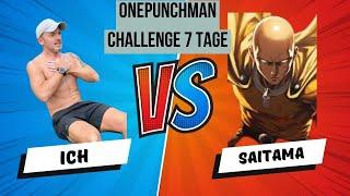 Fitnesschallenge :7 Tage wie One Punch Man trainiert und das ist mein Fazit !