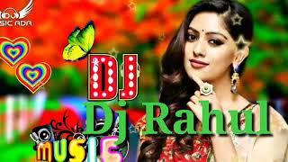 DJ remix 2020 ka song Hindi DJ Rahul birsinghpur