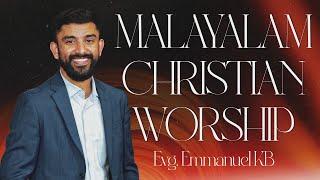 MALAYALAM WORSHIP SONGS || Evg. EMMANUEL KB || TRIUMPHANT CHURCH