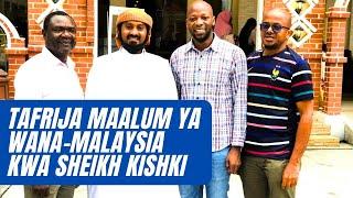 WATANZANIA WANAOISHI MALAYSIA WAMFANYIA TAFRIJA SHEIKH KISHK