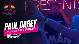 Paul Darey Night time Sessions At Café Mambo Ibiza September 16th 2024