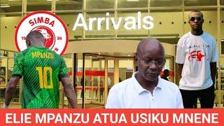 ELIE MPANZU ATUA TANZANIA USIKU HUU/ APOKELEWA NA MABOSS WA SIMBA SC