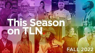 This Season on TLN TV | Highlights | Fall 2022