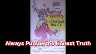 9. Always Pursue The Honest Truth - Rappin' Rabbit's Christian Habits