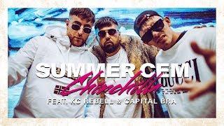 Summer Cem feat. KC Rebell & Capital Bra "CHINCHILLA" [ official Video ] prod. by Miksu & Mesh