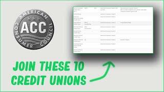 10 Credit Unions You Can Join With (ACC) American Consumer Council Membership