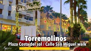 Torremolinos  Christmas evening  Walk in Plaza Costa del Sol & Calle San Miguel,  – Dec 20, 2024