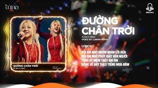 Đường Chân Thời ↱ LB Remix ↲ - Tú Na x Nguyễn Hồng Thuận / Còn đâu nữa trăng vàng ngày xưa