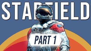 Starfield Gameplay - Part 1 Walkthrough (Main Story)