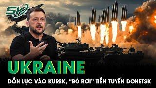 Ukraine dồn toàn lực tấn công vùng Kursk của Nga, “bỏ rơi” tiền tuyến Donetsk | SKĐS