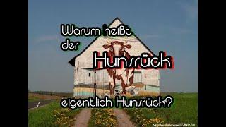 Woher stammt der Name "Hunsrück"?