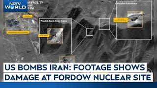 US Attacks Iran | Post-Strike Images At Fordow Nuclear Site Show Damage After US Bombed Iran