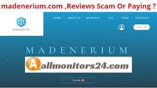 madenerium.com, Reviews Scam Or Paying ? Write reviews (allmonitors24.com)