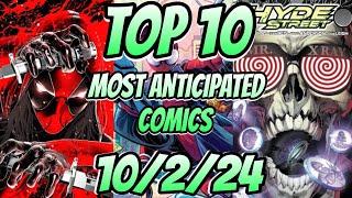 Top 10 Most Anticipated NEW Comic Books For 10/2/24