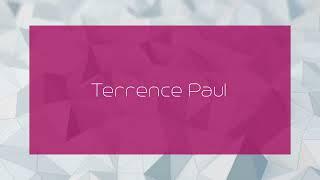 Terrence Paul - appearance