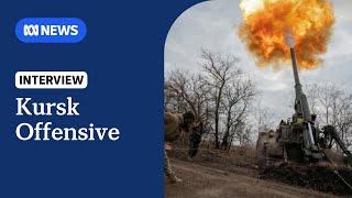 Kursk attack could be 'last roll of the dice' by Ukraine | ABC NEWS