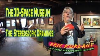 The Viewmaster Stereo Drawings at the 3D Space Museum in 3D 360 Part 12