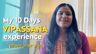 Vipassana Meditation | My 10 days Vipassana experience at Dhamma Rata | विपश्यना का मेरा अनुभव