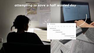 attempting to save a half wasted day - productive | needie