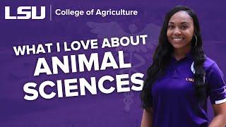 What I Love About Animal Sciences