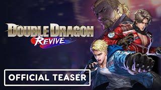 Double Dragon Revive - Official Teaser Trailer