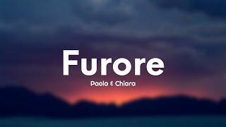 Paola & Chiara - Furore (Testo/Lyrics) [Sanremo 2023]