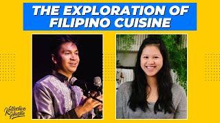 The Exploration of Filipino Cuisine | Hustle With Purpose feat. Walbert Castillo & Chef Catherine