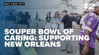 Souper Bowl of Caring: Charities band together to support host city of New Orleans