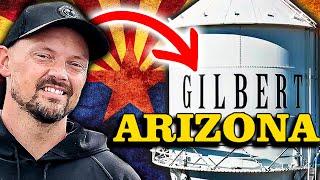 DO NOT move to GILBERT Arizona [WATCH THIS FIRST!]