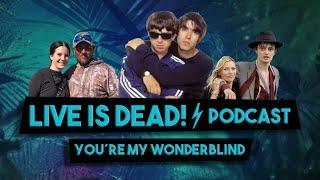 VOLTA DO OASIS, BLIND DE KATE MOSS, ARMIE HAMMER E MAIS | LIVE IS DEAD! PODCAST