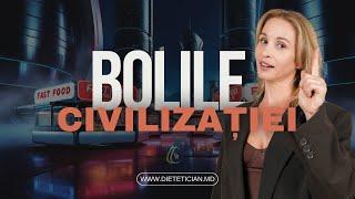 Bolile Civilizației