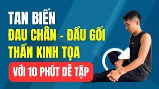 Tan Biến Đau Chân – Đầu Gối – Thần Kinh Tọa – Hông Với Bài Yoga Thần Kì 10 Phút Dễ Tập | Nam Hà