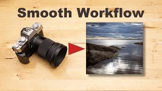 My Post Processing Workflow –From Camera To Final Photo Effectively