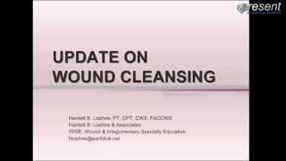 Update On Wound Cleansing