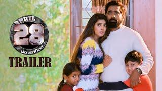 April 28th Em Jarigindi Movie Trailer | Ranjith | Sherry Agarwal | TFPC