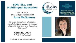 The Science of Reading, English Learners, and Multilingual Education