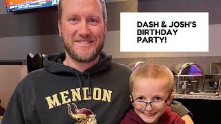 DASH & JOSH’S BIRTHDAY PARTY