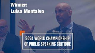 2024 Toastmasters World Champion of Public Speaking Critique: Luisa Montalvo