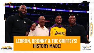 Lebron & Bronny make history, The Griffey’s court side, historical night for sports and family