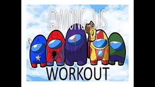 AMONG US WORKOUT PE FITNESS