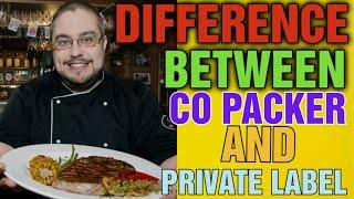 What is the difference between co packing and private label: Selecting a Co Packer