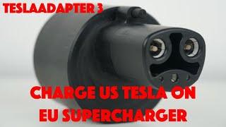 Tesla Adapter rev. 3 | Charge US spec Tesla on EU Supercharger's | TeslaAdapter.com (ENG)