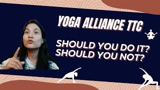 All about Yoga Alliance Teacher Training Courses