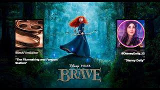 "BRAVE" - 'Eight Year Anniversary' In-Depth Discussion w/ "Disney Daily"!