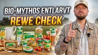 Rewe Check: Why you shouldn’t blindly trust organic products!