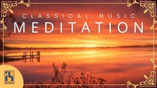 Classical Music for Meditation